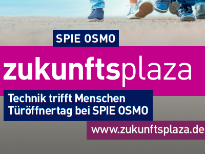 Zukunftsplaza SPIE OSMO